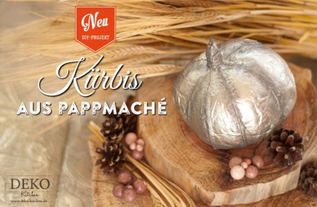 DIY: Deko-Kürbis aus Pappmaché Deko-Kitchen